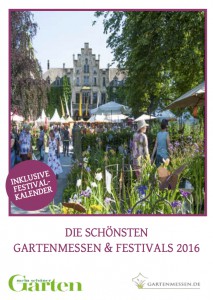 Der Gartenfestivals Guide 2016
